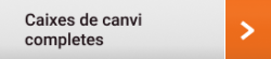 caixes de canvi completes